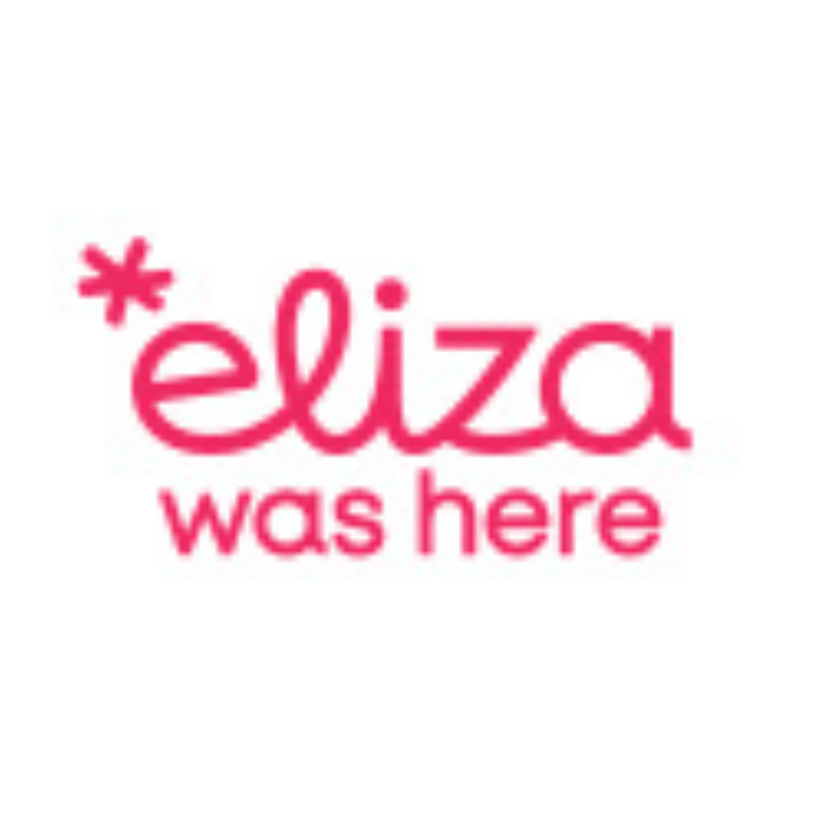 Eliza Was Here